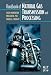 Handbook of Natural Gas  Transmission and  Processing