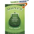 Money, A Memoir: Women, Emotions, and Cash