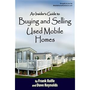 An Insiders Guide to Buying and Selling Used Mobile Homes