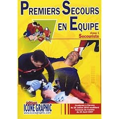 Livre : Premiers Secours en Equipe - Niveau 1 (P.S.E.1)