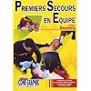 Livre : Premiers Secours en Equipe - Niveau 1 (P.S.E.1)