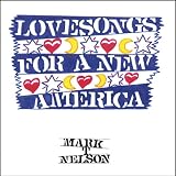 Lovesongs for a New America