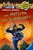 Die Knickerbockerbande 66: Der Meister der Dunkelheit: Sonderband 10 - Thomas C. Brezina