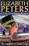 Laughter of Dead Kings (Vicky Bliss Mysteries 6)
