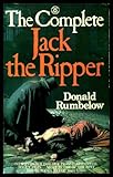 The complete Jack the Ripper