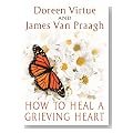 How to Heal a Grieving Heart Cover image