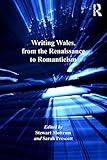 Writing Wales, from the Renaissance to Romanticism