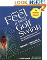How to Feel a Real Golf Swing