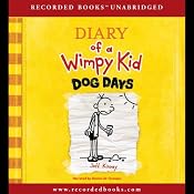 Diary of a Wimpy Kid: Dog Days | [Jeff Kinney]