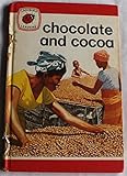 Chocolate and cocoa