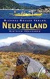 Neuseeland - Reisehandbuch - Dietrich H&ouml;llhuber