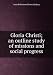 Gloria Christi; an outline study of missions and social progress bei Bücher zum Namen: 51youXCLFbL._SL75_