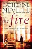 The Fire: A Novel