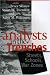 Analysts in the Trenches: Streets, Schools, War Zones