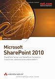 Zoom Produkt-Bild: Microsoft SharePoint 2010: SharePoint Server und SharePoint Foundation installieren, administrieren und erweitern