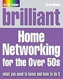 Brilliant home networking for the over 50s