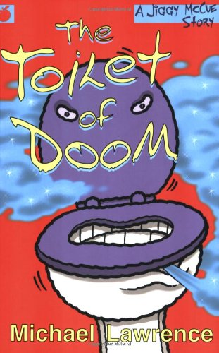 Toilet of Doom (Jiggy Mccue Story)