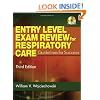 Entry Level Exam Review for Respiratory Care (Entry Level Exam Review Respiratory Care)