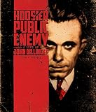 Dillinger's wild ride : the year that made America's public enemy number one