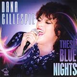 These Blue Nights
