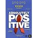 Absolutely Positive