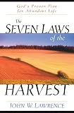 The Seven Laws of the Harvest