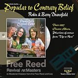 Even More Popular to Contrart Belief