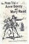 The Pirate Trial of Anne Bonny and Mary Read