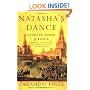 Natasha's Dance: A Cultural History of Russia