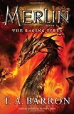 The Raging Fires: Book 3 (Merlin Saga)
