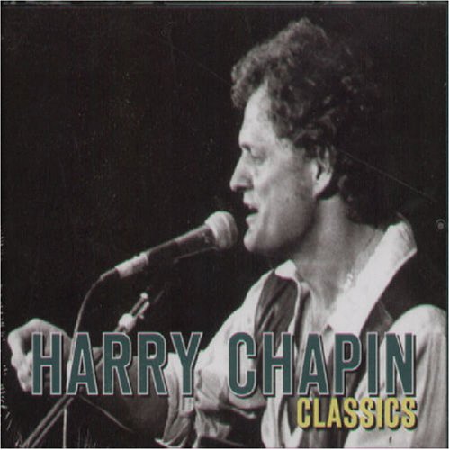 Harry Chapin - Harry Chapin Classics - Zortam Music