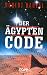 Der -gypten-Code (Hardcover)