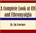 A Complete Look at CFS and Fibromyalgia