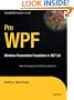 Pro WPF: Windows Presentation Foundation in .NET 3.0