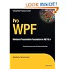 Pro WPF: Windows Presentation Foundation in .NET 3.0
