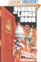 Behind the Lodge Door: Church, State and Freemasonry In America