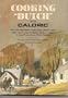 Cooking Dutch With Caloric