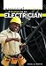 A Career as an Electrician (Essential Careers)