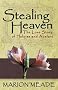Stealing Heaven: The Love Story of Heloise and Abelard