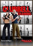 The Encyclopedia of ClubbellÂ® Training