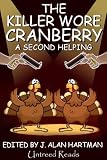 The Killer Wore Cranberry