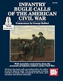 Read Infantry Bugle Calls of the American Civil War on-line
