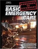 Fundamentals Of Basic Emergency Care Workbook - 1401879349