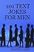 Books : 101 Text Jokes for Men