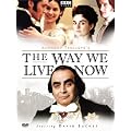 Anthony Trollope's The Way We Live Now (2001)
