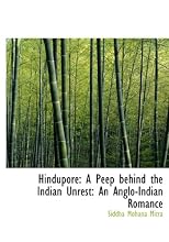 Hindupore: A Peep behind the Indian Unrest: An Anglo-Indian Romance