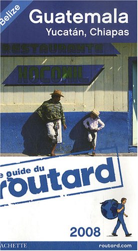 City Travel Guides Discounted  Livres : Guatemala, Yucatan, Chiapas
