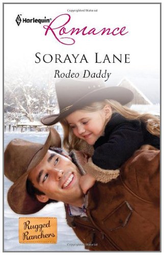 Rodeo Daddy (Rugged Ranchers)