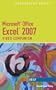 Microsoft Office Excel 2007: Illustrated Brief Video Companion