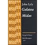Galatea and Midas (Revels Plays)